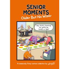 Senior Moments Older But No Wiser